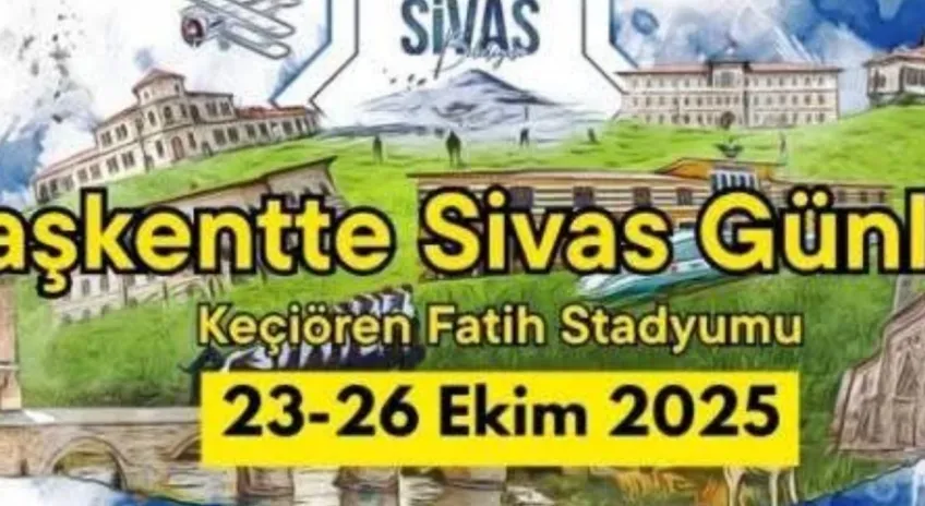Ankara'da Başkent'te Sivas Tanıtım Günleri için gün sayıyor
